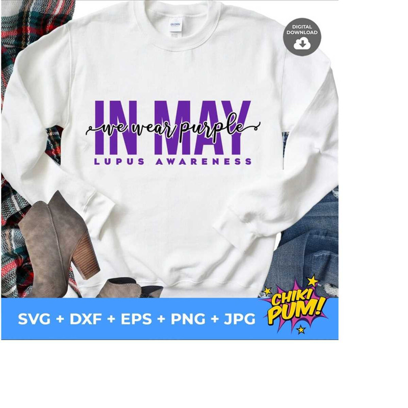 1112023185742-in-may-we-wear-purple-lupus-awareness-svg-in-may-svg-we-image-1.jpg