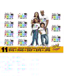 proud family bundle, kinder grad 2023 svg, proud mom of a kinder graduate 2023 svg, kindergarten svg, kinder graduate 2023 cut files