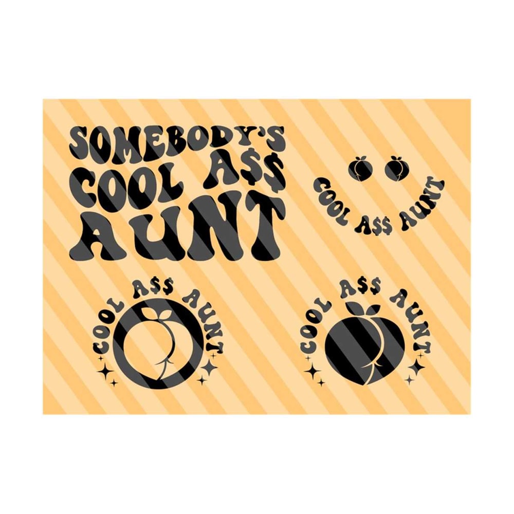 1112023185944-somebodys-cool-ass-aunt-svg-motivational-svg-mom-svg-image-1.jpg
