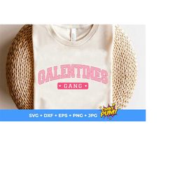 galentines gang svg, galentines svg, valentine day svg, best friend svg, galentines day svg, png