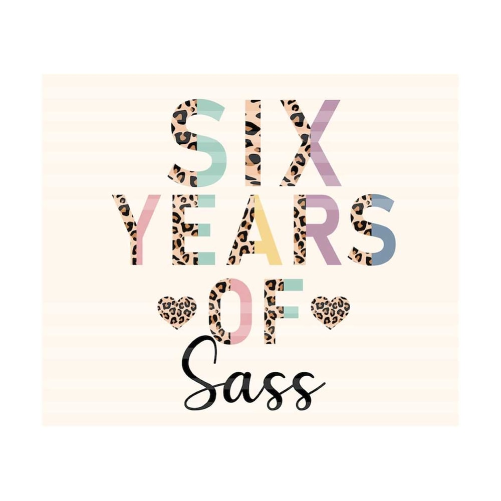 111202319157-sixth-birthday-sass-png-six-birthday-of-sass-png-birthday-image-1.jpg