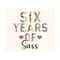 111202319157-sixth-birthday-sass-png-six-birthday-of-sass-png-birthday-image-1.jpg