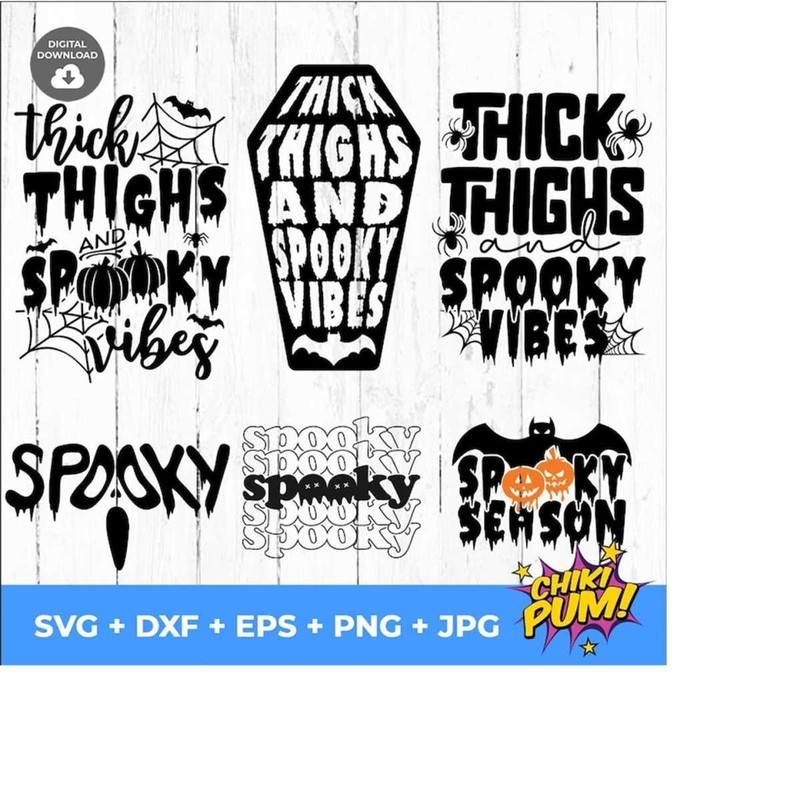 111202319220-thick-thighs-and-spooky-vibes-svg-bundle-halloween-scary-image-1.jpg