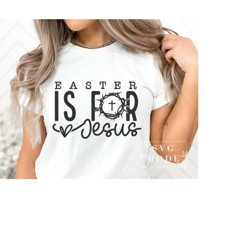 MR-11120231932-easter-is-for-jesus-svg-png-pdf-faith-svg-christian-easter-image-1.jpg