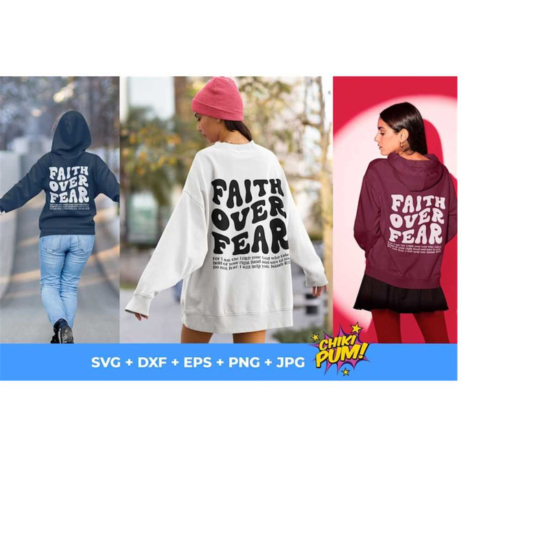 111202319455-faith-over-fear-svg-png-christian-hoodies-design-bible-verse-image-1.jpg