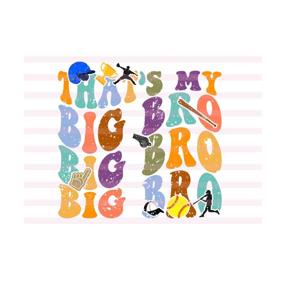 111202319711-thats-my-big-bro-svg-favorite-softball-player-svg-image-1.jpg