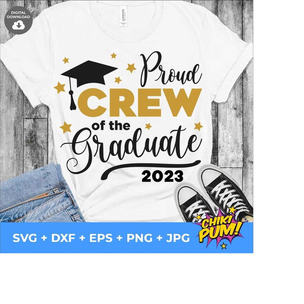 111202319716-proud-crew-of-a-2023-graduate-svg-graduation-cut-files-class-image-1.jpg