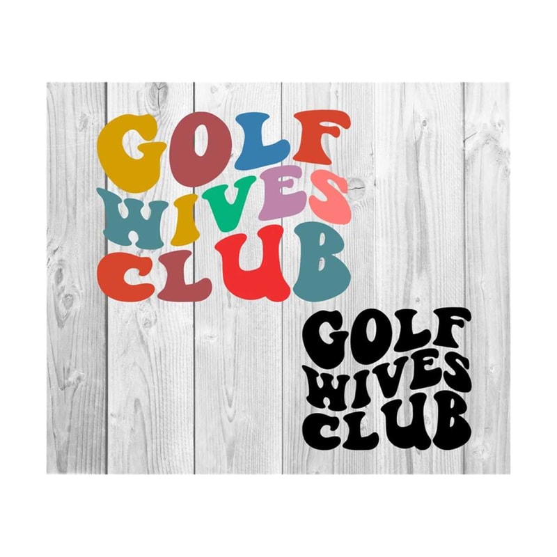 1112023191041-golf-wives-club-svg-golf-svg-golf-fan-svg-golf-vibes-svg-image-1.jpg