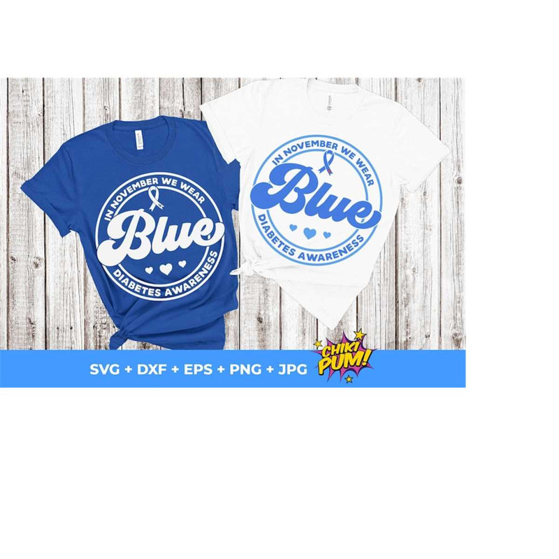 1112023191220-in-november-we-wear-blue-svg-diabetes-awareness-svg-blue-image-1.jpg