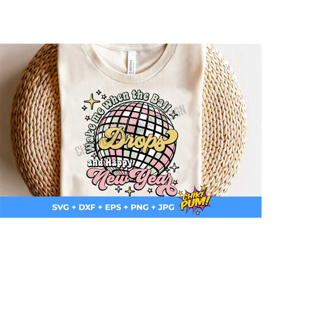 1112023191221-wake-me-when-the-ball-drops-png-retro-new-years-2023-image-1.jpg