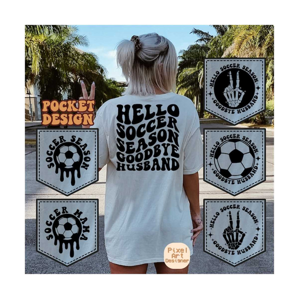 1112023191250-hello-soccer-season-goodbye-husband-svg-soccer-mama-svg-soccer-svg-soccer-fan-svg-soccer-shirt-svg-soccer-season-svg-wavy-stacked-svg.jpg