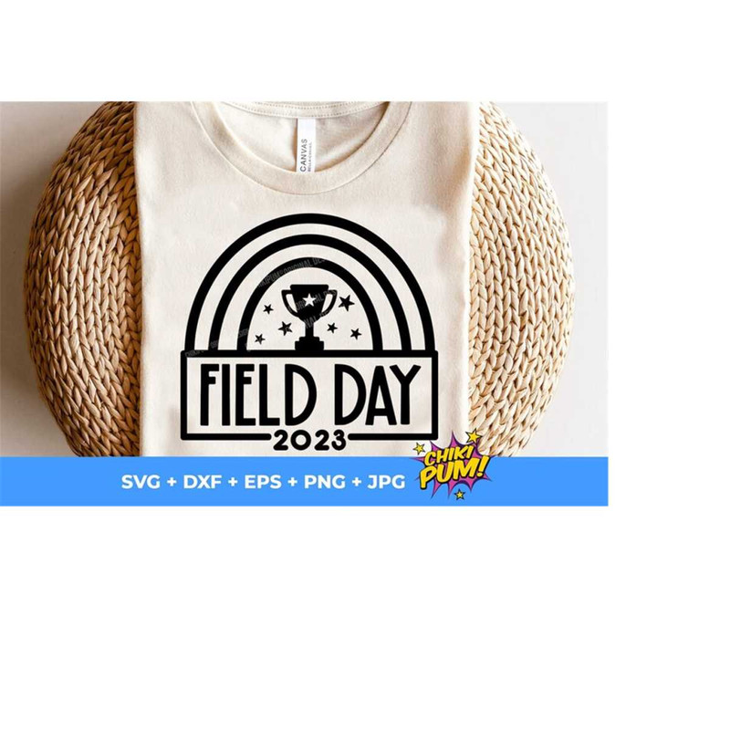 1112023191317-field-day-2023-svg-field-day-rainbow-svg-field-day-png-image-1.jpg