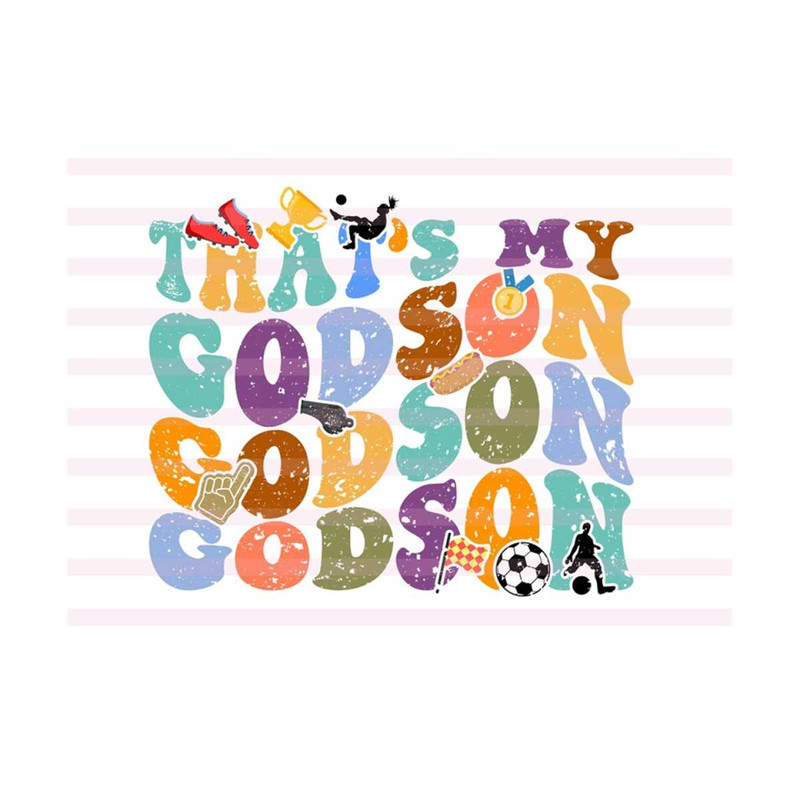 1112023191554-thats-my-godson-svg-favorite-soccer-player-svg-soccer-image-1.jpg