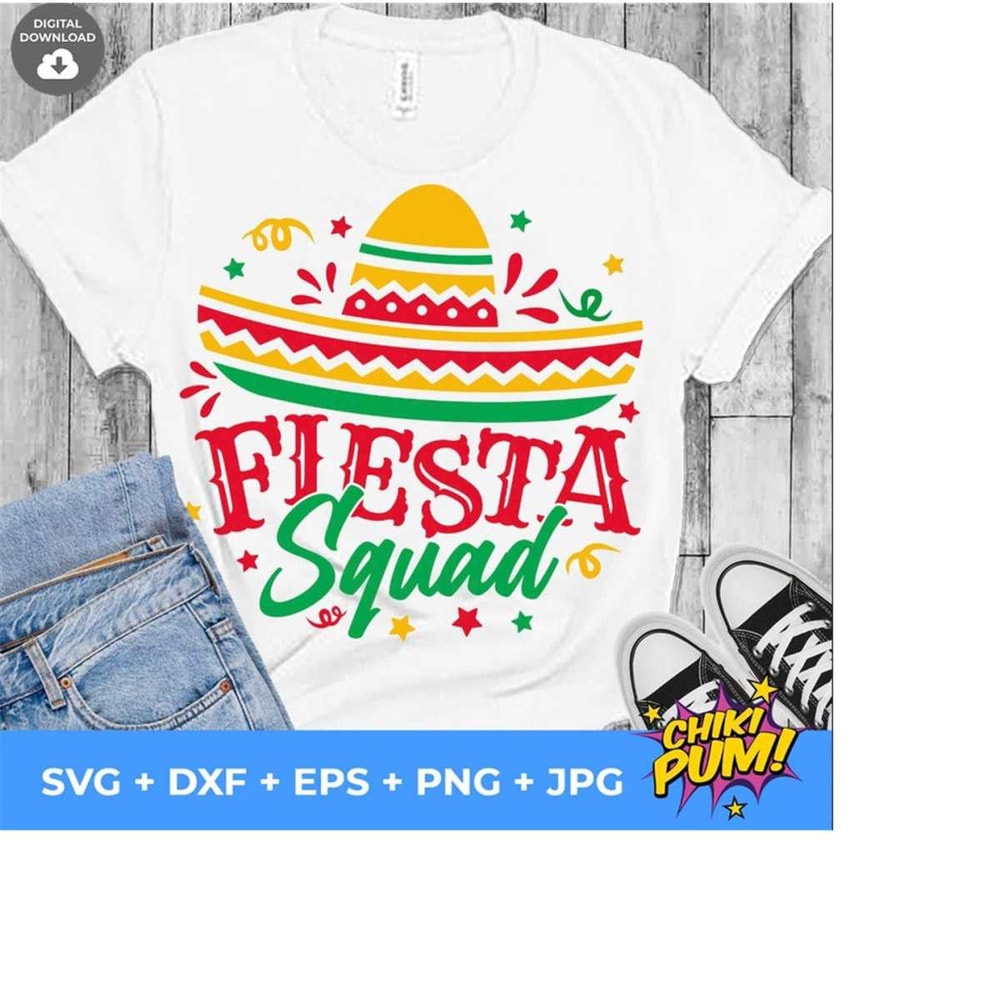 1112023191626-fiesta-squad-svg-cinco-de-mayo-svg-fiesta-shirt-cut-files-image-1.jpg
