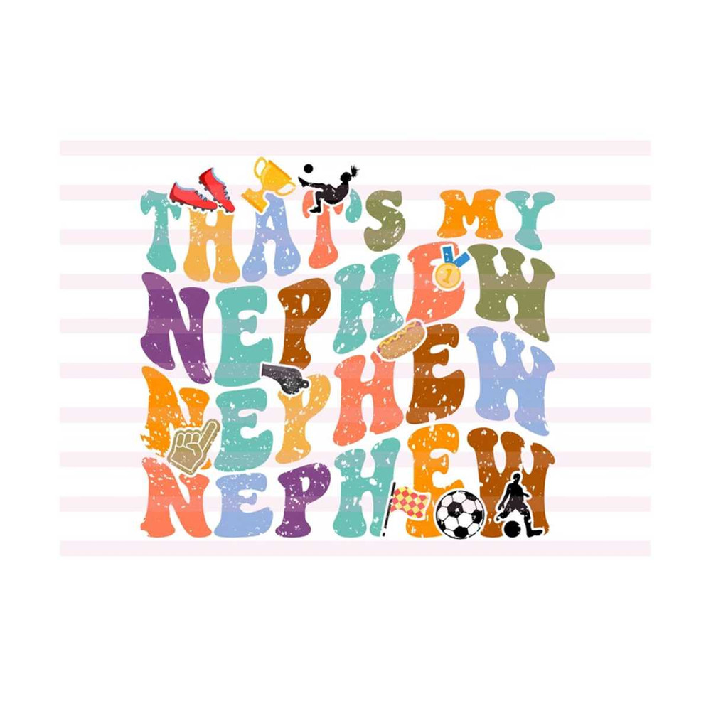 1112023191627-thats-my-nephew-svg-favorite-soccer-player-svg-soccer-image-1.jpg