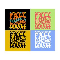 fall breeze & autumn leaves svg, happy thanksgiving svg, womens fall sweater svg, autumn, wavy stacked svg dxf eps png