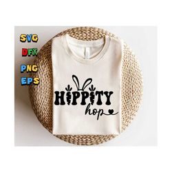 hippity hop svg, happy easter svg, easter bunny svg, kids easter svg, easter t-shirt svg, easter teacher svg, bunny svg,