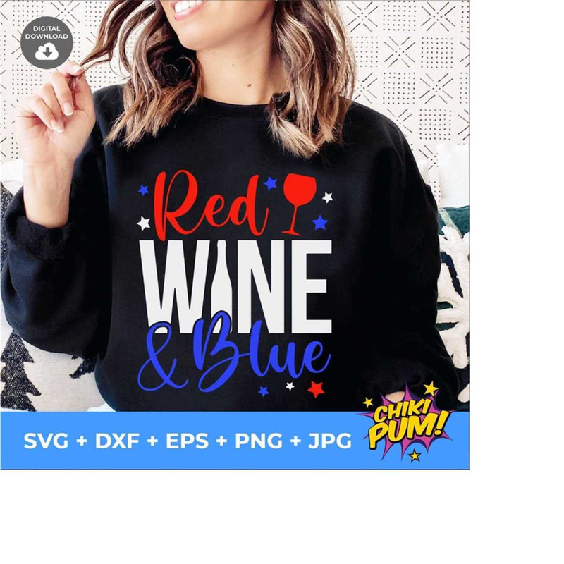 1112023192047-red-wine-and-blue-svg-4th-of-july-svg-patriotic-wine-svg-image-1.jpg