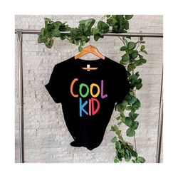 cool kid svg, gift for kid svg, mom life svg, kids t-shirt svg, cool svg, trendy toddler, boy girl svg, toddler svg,