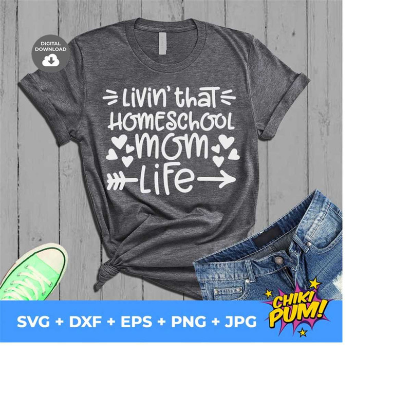 1112023192623-livin-that-homeschool-mom-life-svg-homeschooling-svg-image-1.jpg