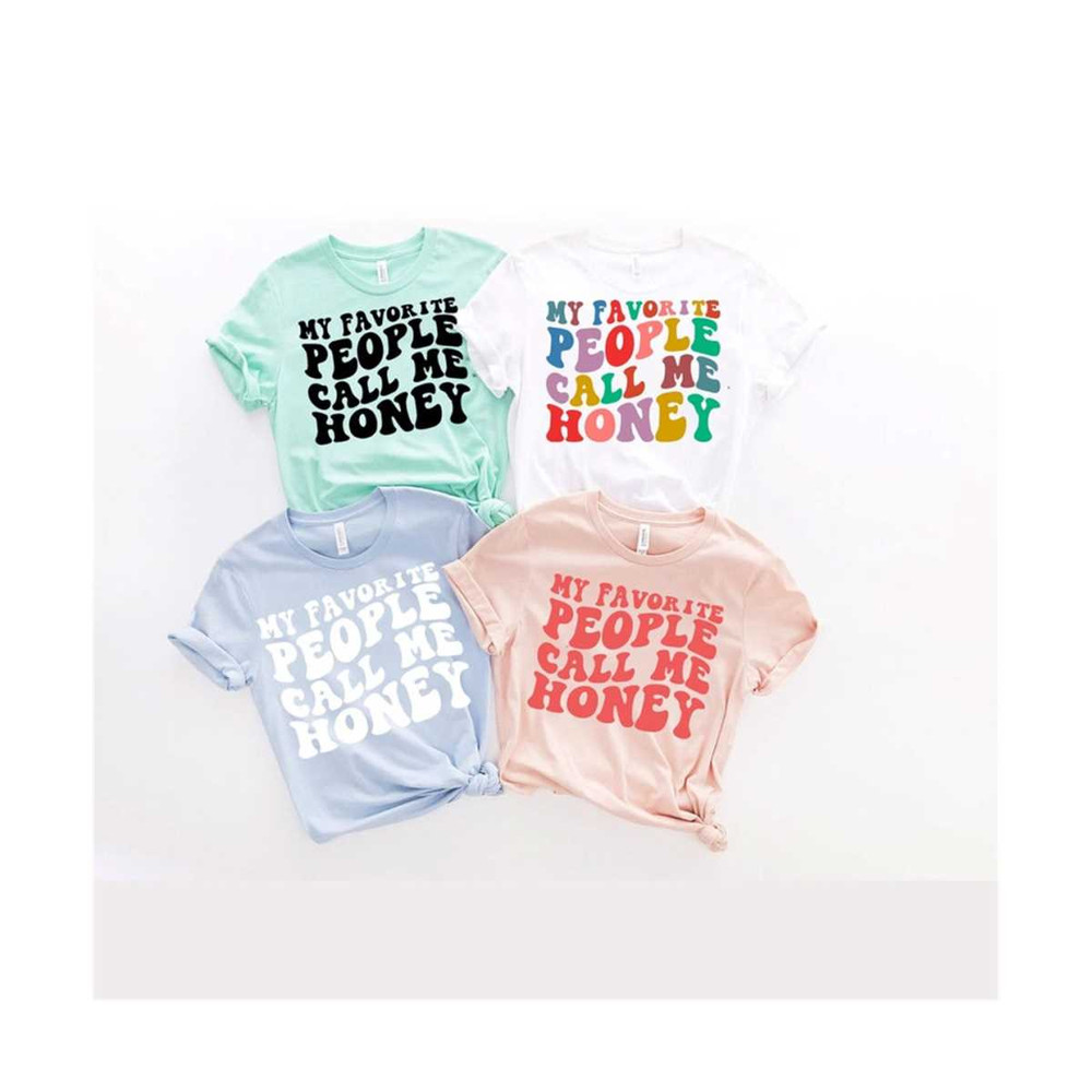 1112023192627-my-favorite-people-call-me-honey-svg-funny-svg-honey-svg-image-1.jpg