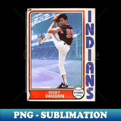 ricky wild thing vaughn retro trading card - high-resolution png sublimation file - unleash your creativity
