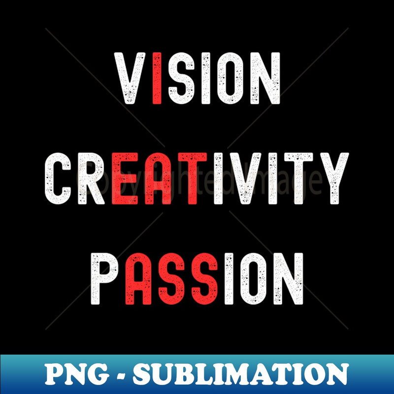 MS-20231101-26370_Vision Creativity Passion WHITE Font 3711.jpg