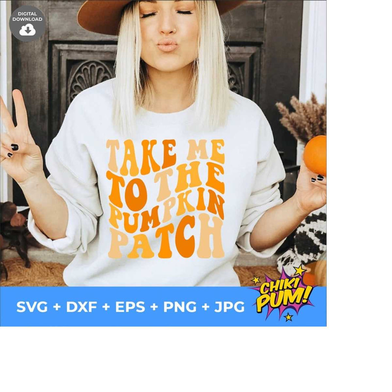1112023192637-take-me-to-the-pumpkin-patch-svg-harvest-svg-fall-svg-image-1.jpg