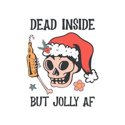 funny dead inside but jolly af skeleton santa svg cricut file