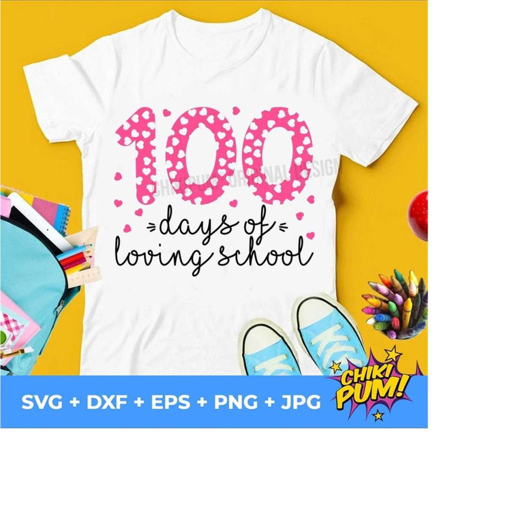 1112023192711-100-days-of-school-svg-100-days-of-loving-school-svg-100-image-1.jpg