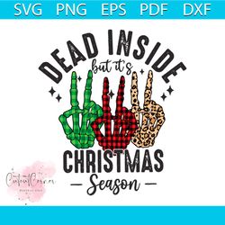 dead inside but its christmas season svg cutting digital file
