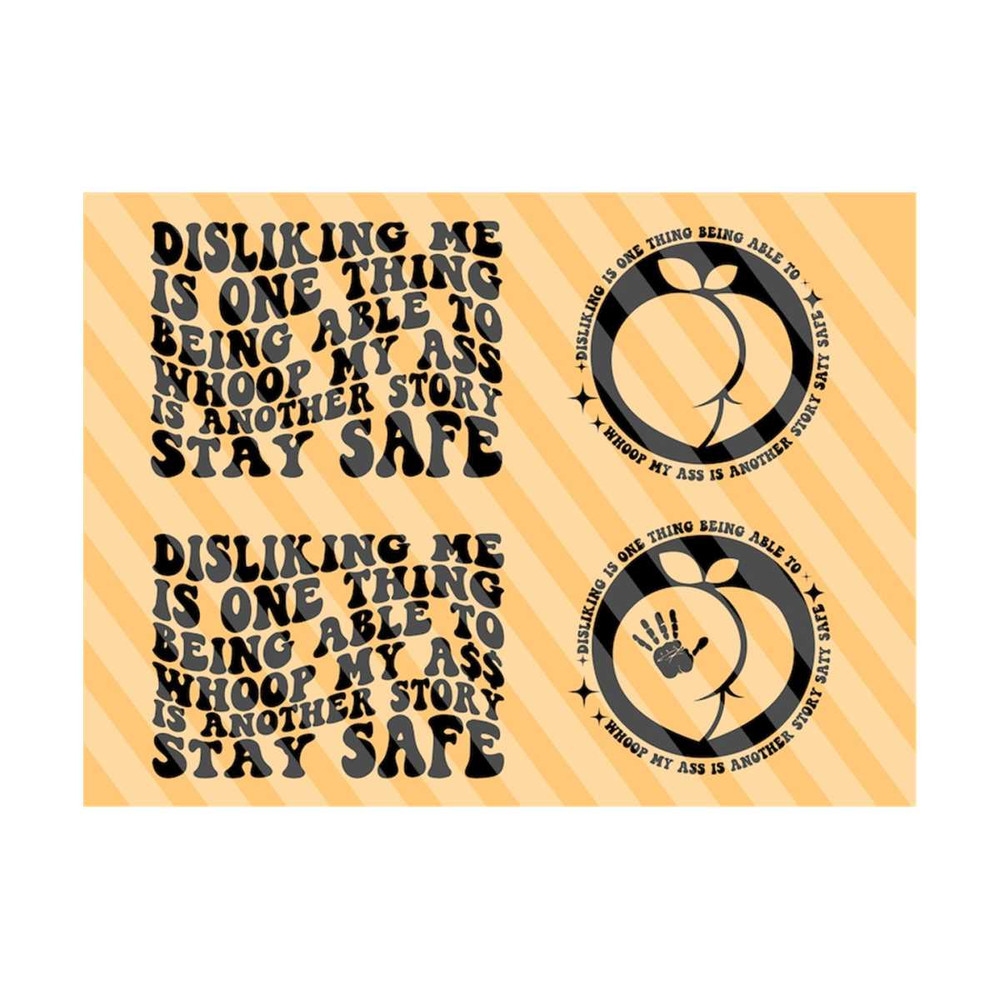 1112023192823-disliking-me-is-one-thing-png-svg-whooping-my-ass-svg-funny-image-1.jpg