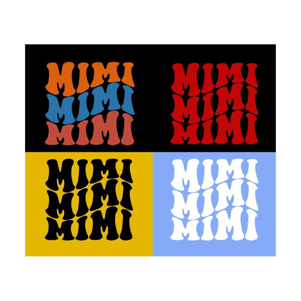 1112023192921-mimi-svg-mom-svg-family-svg-grandmother-svg-wavy-stacked-image-1.jpg