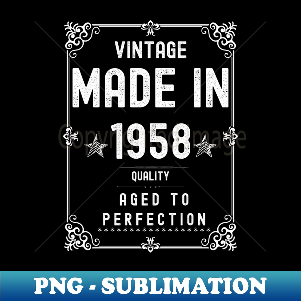 MX-20231101-26172_Vintage Made in 1958 Quality Aged to Perfection 8603.jpg