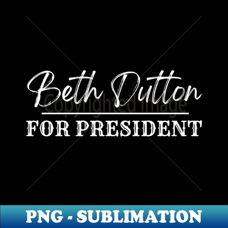 MY-20231101-2240_Beth Dutton for President 6067.jpg