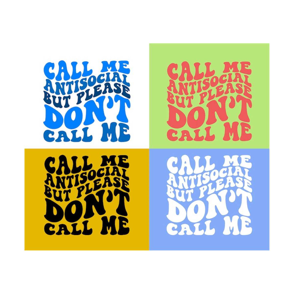 1112023193640-call-me-antisocial-but-please-dont-call-me-svg-introvert-image-1.jpg