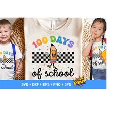 100 days of school svg png, 100 days of school shirt svg, retro boho 100 days of school svg, pencil png, happy 100 days of school girl boy