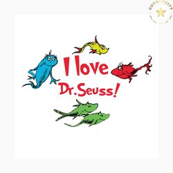 i love dr.seuss svg, dr seuss svg, dr. seuss svg, thing one svg, thing two svg, fish one svg, fish two svg, the rolax sv