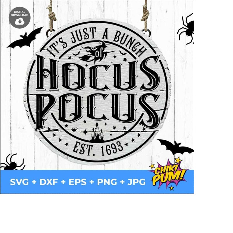 111202319428-its-just-a-bunch-of-hocus-pocus-svg-halloween-t-shirt-image-1.jpg