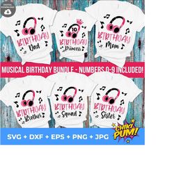 musical birthday family bundle with numbers svg, birthday girl family bundle svg, birthday princess svg, birthday squad svg, birthday family