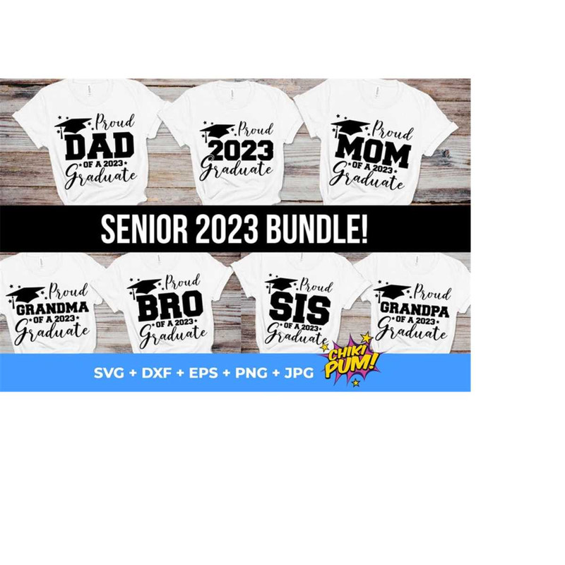 111202319437-senior-2023-family-bundle-svg-proud-family-bundle-2023-image-1.jpg