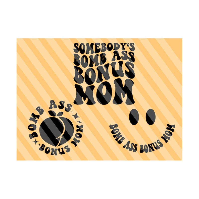 1112023194451-somebodys-bomb-ass-bonus-mom-svg-motivational-svg-mom-image-1.jpg
