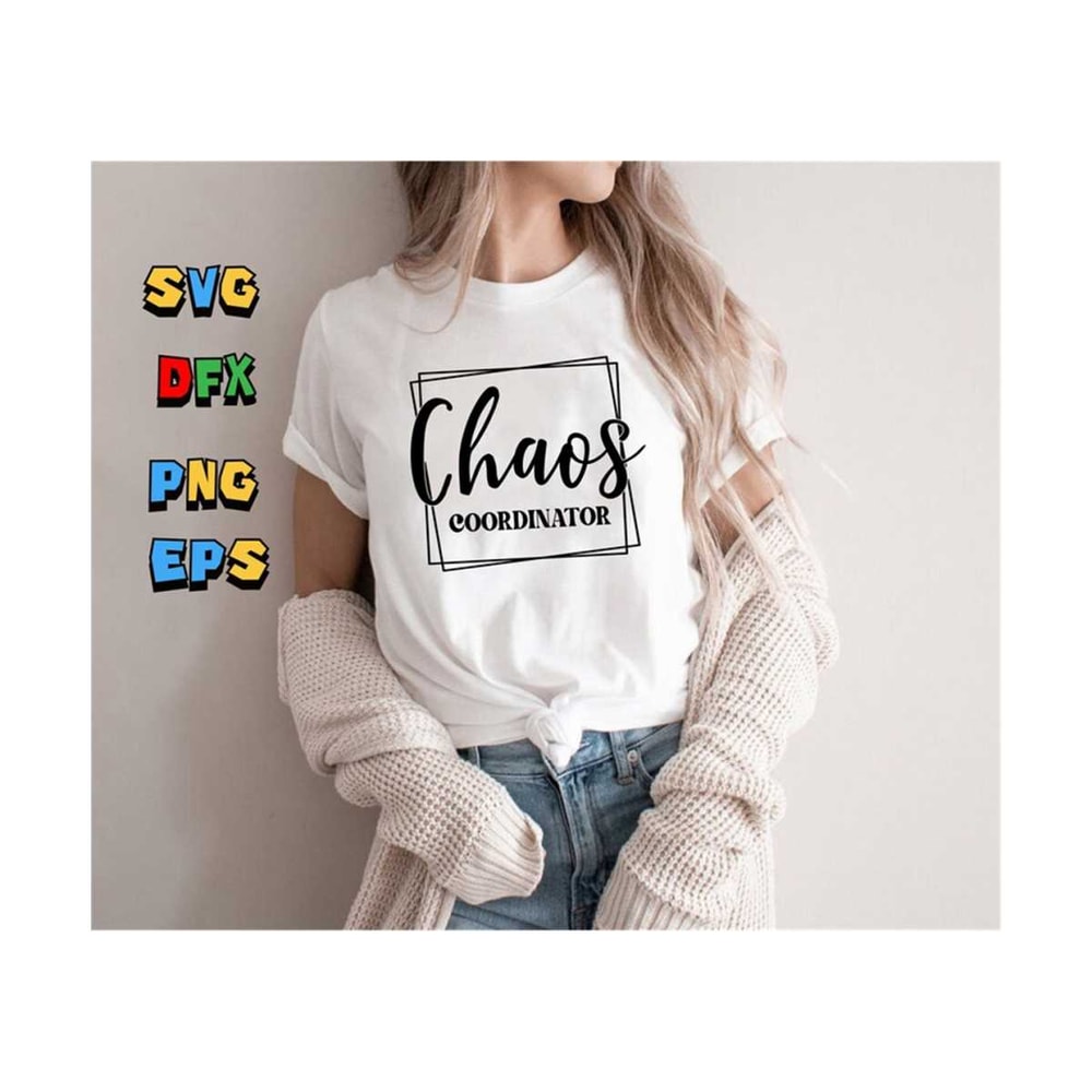 1112023194453-chaos-coordinator-svg-funny-svg-chaos-mess-svg-women-image-1.jpg