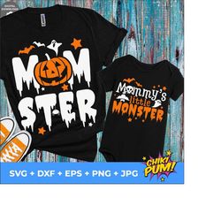 mommy's little monster and momster svg cut files, funny halloween quote, halloween saying, halloween quotes bundle, svg, png, dxf, eps, jpg