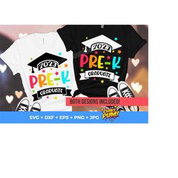 pre-k graduate 2023 svg, pre-k graduate 2023 svg, pre k graduation shirt 2023, pre-k grad 2023 svg