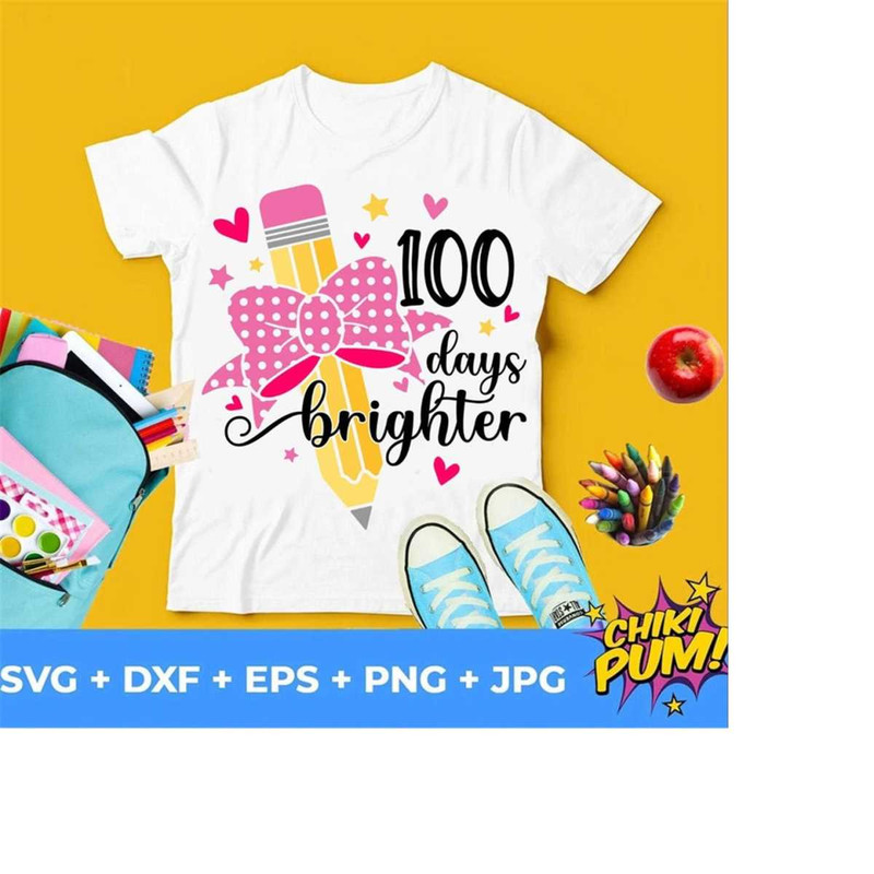 1112023195012-100-days-brighter-svg-100-days-of-school-svg-100th-day-of-image-1.jpg