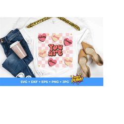 you are enough svg, loved, worthy, brave, capable, strong, png svg, retro valentines sublimation, trendy valentines, svg and png sublimation
