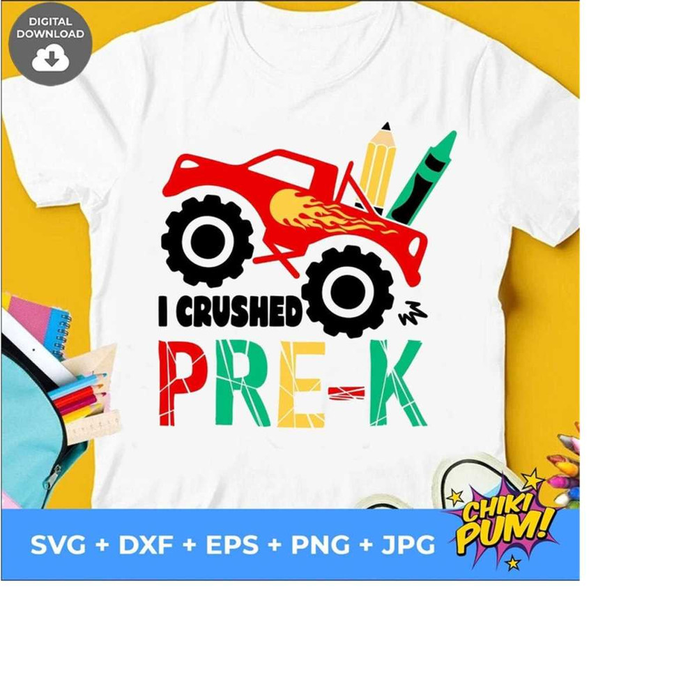 111202319536-i-crushed-pre-k-svg-monster-truck-svg-pre-k-boys-shirt-svg-image-1.jpg