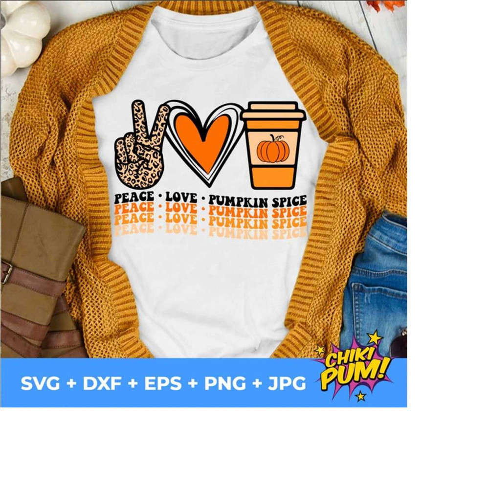 111202319540-peace-love-pumpkin-spice-svg-funny-fall-svg-pumpkins-svg-image-1.jpg