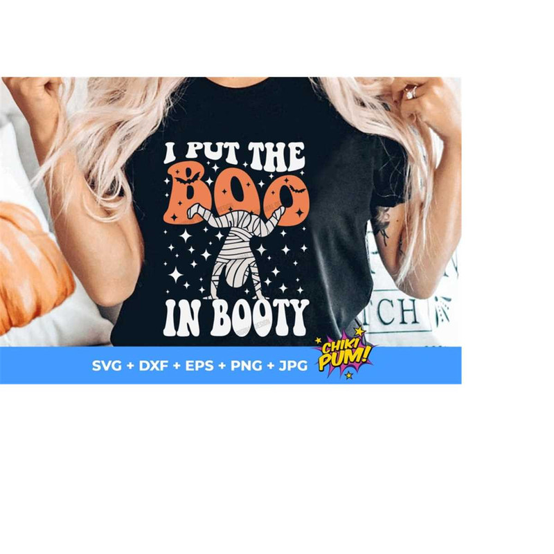 1112023195457-i-put-the-boo-in-booty-svg-png-funny-halloween-shirt-svg-image-1.jpg